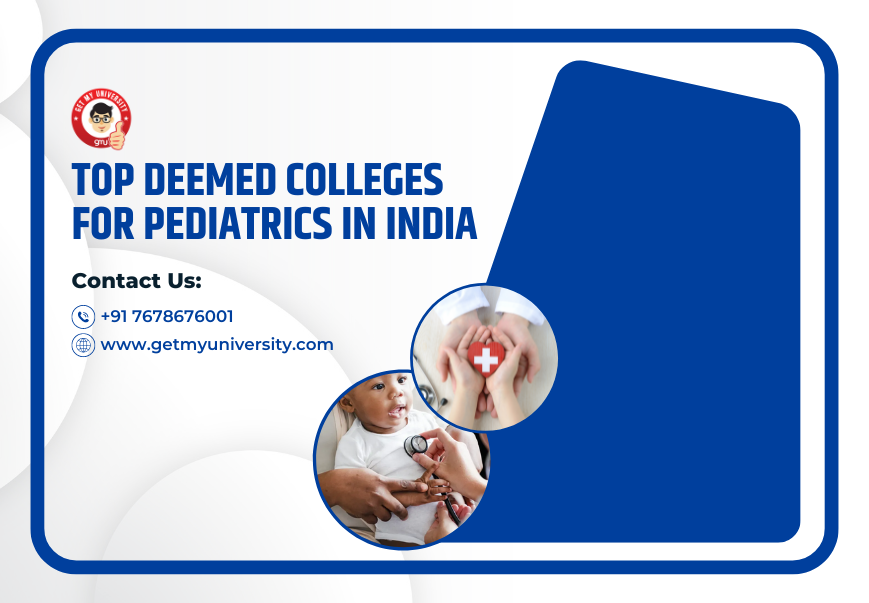 Top Deemed Colleges for Pediatrics in India